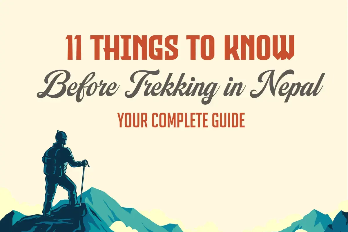 11 things to know before trekking in Nepal